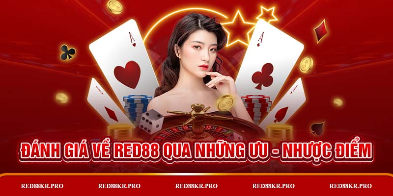 Người chơi đánh giá về red88 qua những ưu - nhược điểm