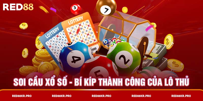 Bí kíp khi soi cầu xổ số thành công